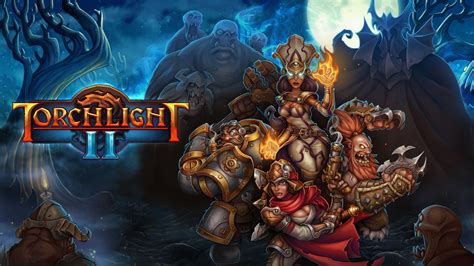 Torchlight II.